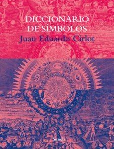 DICCIONARIO DE SIMBOLOS | 9788478447985 | CIRLOT, JUAN EDUARDO