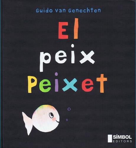 EL PEIX PEIXET | 9788495987242 | GENECHTEN, GUIDO VAN