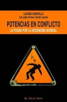 POTENCIAS EN CONFLICTO | 9788496356955 | VASAPOLLO , LUCIANO