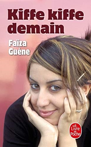 KIFFE KIFFE DEMAIN | 9782253113751 | GUENE, FAIZA