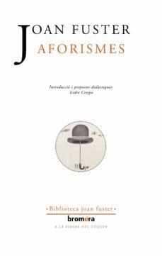 AFORISMES | 9788476605554 | FUSTER, JOAN (1922-1992)