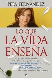 LO QUE LA VIDA ENSEÑA | 9788497347167 | FERNANDEZ, PEPA