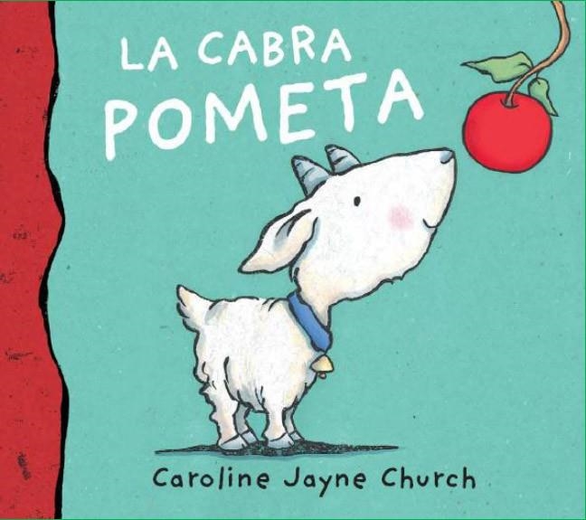 LA CABRA POMETA | 9788495987587 | CHURCH, CAROLINE JAYNE (1963- )