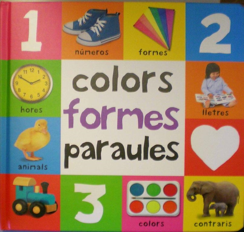 COLORS , FORMES ,PARAULES | 9788448827786 | VARIOS AUTORES,