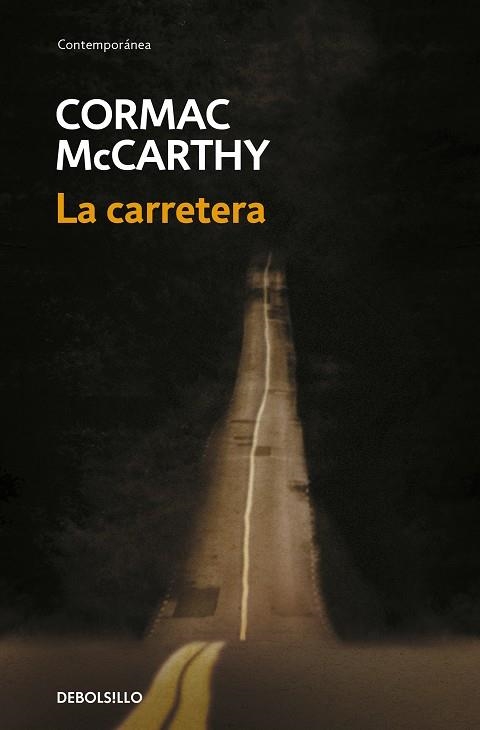 CARRETERA , LA | 9788483468685 | CORMAC MCCARTHY