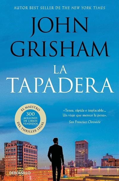 TAPADERA, LA | 9788483469934 | GRISHAM , JOHN