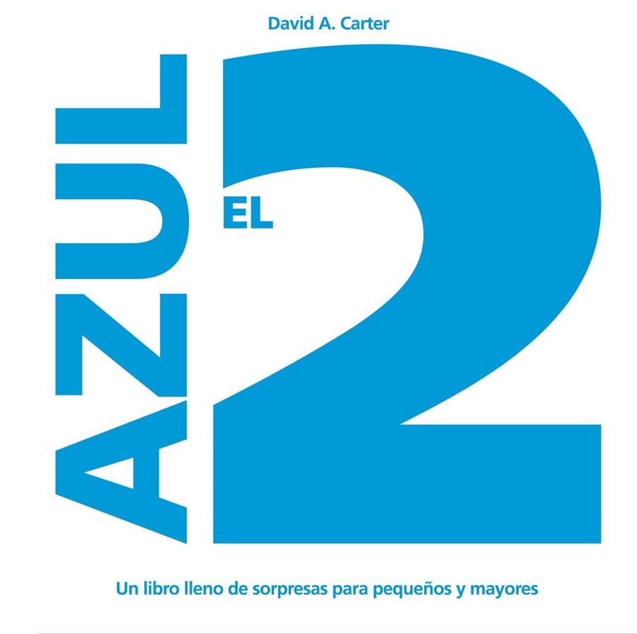 EL 2 AZUL | 9788498251265 | CARTER, DAVID A. (1957- )