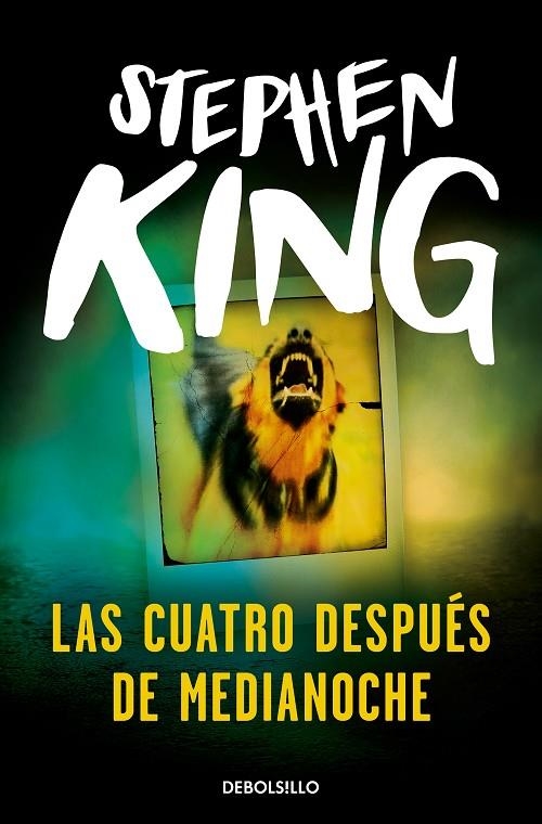 LAS CUATRO DESPUES DE MEDIANOCHE | 9788499080864 | KING , STEPHEN