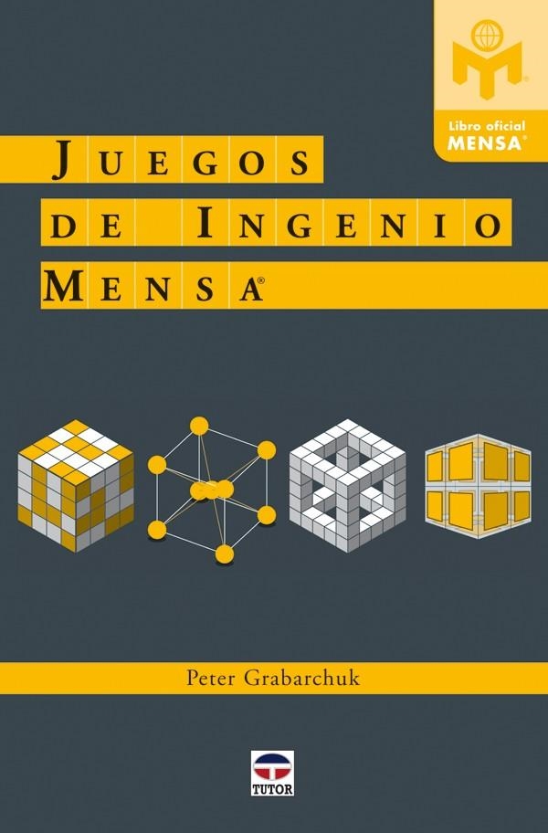 JUEGOS DE INGENIO MENSA | 9788479028039 | GRABARCHUK, PETER