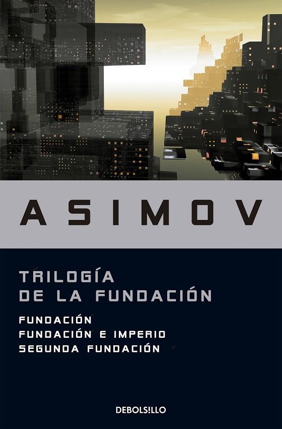 TRIOLOGIA DE LA FUNDACION | 9788499083209 | ASIMOV , ISAAC