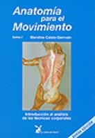 ANATOMIA PARA EL MOVIMIENTO 1 | 9788487403132 | CALAIS GERMAIN BLANDINE