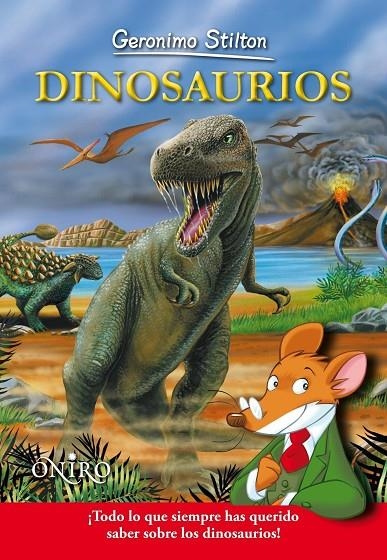 LIBROS ILUSTRADOS DINOSAURIOS | 9788497545150 | GERONIMO STILTON