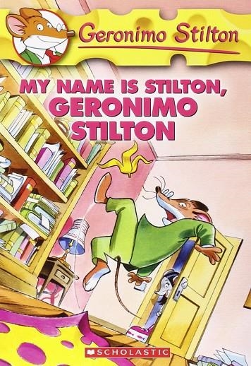 MY NAME IS STILTON | 9780439691420 | STILTON