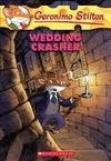 WEDDING CRASHER 28 | 9780439841191 | STILTON G