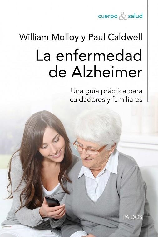 ENFERMEDAD DEL ALZHEIMER, LA | 9788449325724 | MOLLOY, WILLIAM; CALDWELL, PAUL