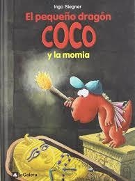 PEQUEÑO DRAGON COCO Y LA MOMIA, EL | 9788424640477 | SIEGNER, INGO