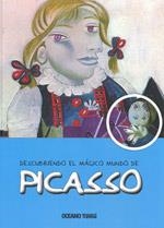 DESCUBRIENDO EL MAGICO MUNDO DE PICASSO | 9786074004090 | JORDÀ, MARIA J.