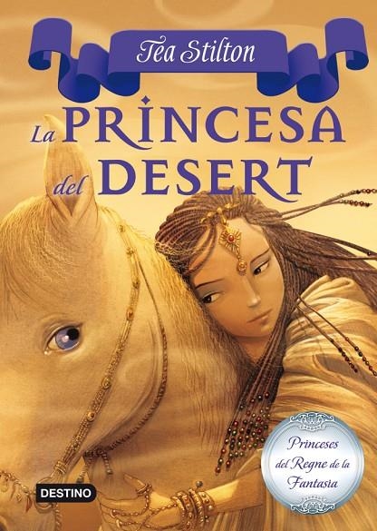 PRINCESA DEL DESERT, LA | 9788499326450 | STILTON