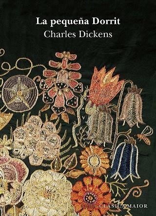 PEQUEÑA DORIT, LA | 9788484286707 | DICKENS, CHARLES