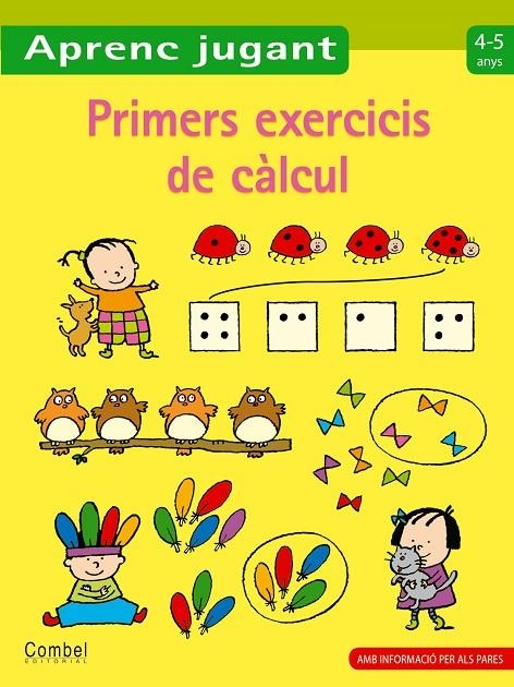 PRIMERS EXERCICIS DE CALCUL 4-5 ANYS | 9788498257137 | VARIOS AUTORES