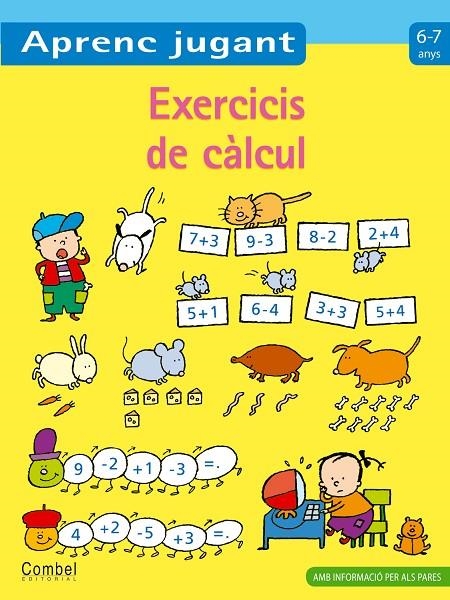 EXERCICIS DE CALCUL 6-7 ANYS | 9788498257144 | VARIOS AUTORES