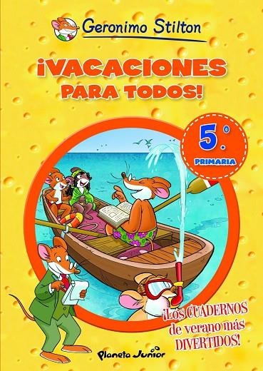 GS VACACIONES PARA TODOS 5 | 9788408007005 | STILTON GERONIM