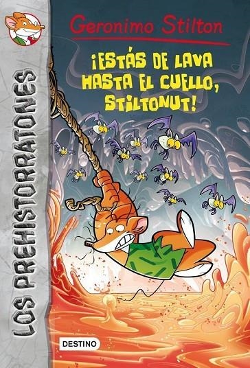 PREHISTORRATONES 4 ESTAS DE LAVA HASTA | 9788408112679 | STILTON GERONIM