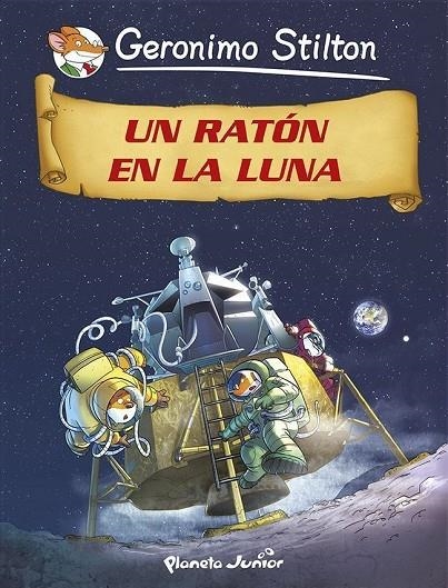 GERONIMO STILTON 14 UN RATON EN LA LUNA | 9788408118244 | STILTON GERONIM