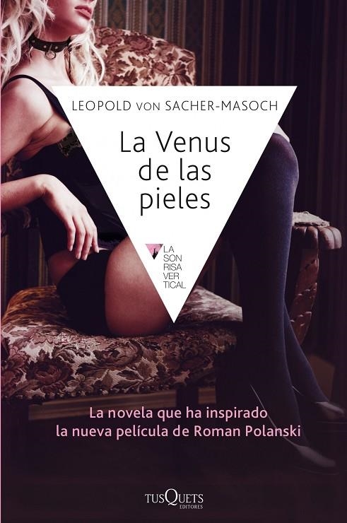 VENUS DE LAS PIELES, LA | 9788483838594 | VON SACHER- MASOCH, LEOPOLD