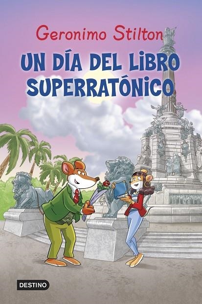 UN DIA DEL LIBRO SUPERRATONICO | 9788408125433 | STILTON GERONIM