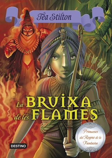 LA BRUIXA DE LES FLAMES | 9788490573648 | STILTON, TEA