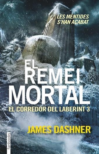 CORREDOR DEL LABERINT3, EL REMEI MORTAL | 9788416297016 | DASHNER, JAMES