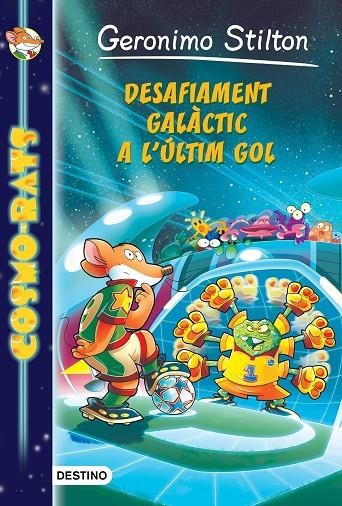 COSMO RATS 4 DESAFIAMENT GALACTIC | 9788490576885 | STILTON GERONIM