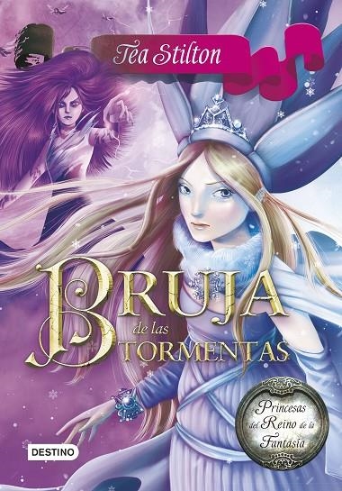 BRUJA DE LAS TORMENTAS | 9788408138686 | STILTON TEA