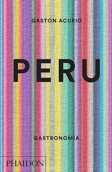 PERU | 9780714870045 | GASTON ACURIO