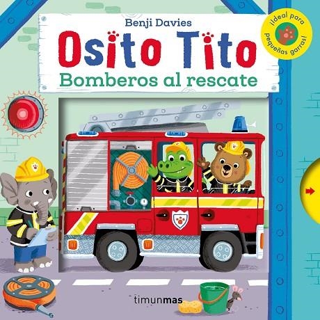 OSITO TITO BOMBEROS AL RESCATE | 9788408128342 | DAVIES, BENJI