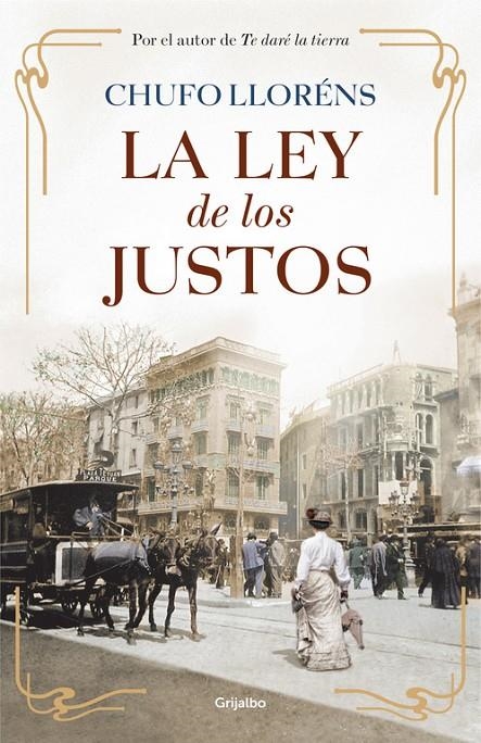 LEY DE LOS JUSTOS, LA | 9788425352904 | LLORÉNS, CHUFO