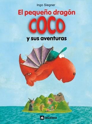 EL PEQUEÑO DRAGÓN COCO Y SUS AVENTURAS | 9788424633479 | SIEGNER, INGO