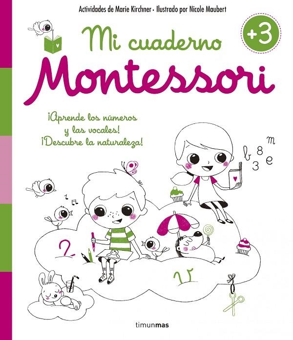 MI CUADERNO MONTESSORI +3 | 9788408154990 | MARIE KIRCHNER/NICOLE MAUBERT