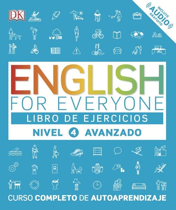 ENGLISH FOR EVERYONE (ED. EN ESPAÑOL) NIVEL AVANZADO  - LIBRO DE EJERCICIOS | 9780241281789 | VARIOS AUTORES