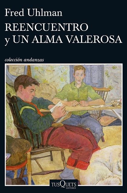 REENCUENTRO Y UN ALMA VALEROSA | 9788490663462 | FRED UHLMAN