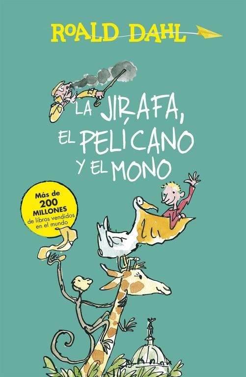 LA JIRAFA, EL PELÍCANO Y EL MONO | 9788420482927 | DAHL,ROALD