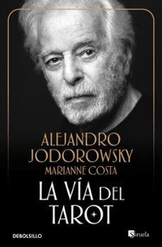 VIA DEL TAROT, LA | 9788497939553 | JODOROWSKY, ALEJANDRO