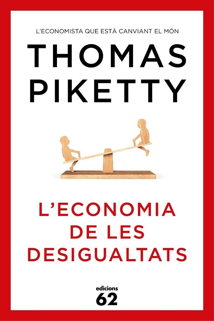 ECONOMIA DE LES DESIGUALTATS | 9788429773347 | PIKETTY, THOMAS