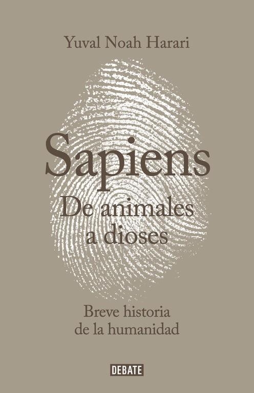 DE ANIMALES A DIOSES | 9788499924212 | NOAH HARARI, YUVAL