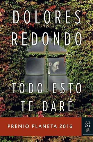 TODO ESTO TE DARÉ | 9788408163176 | DOLORES REDONDO