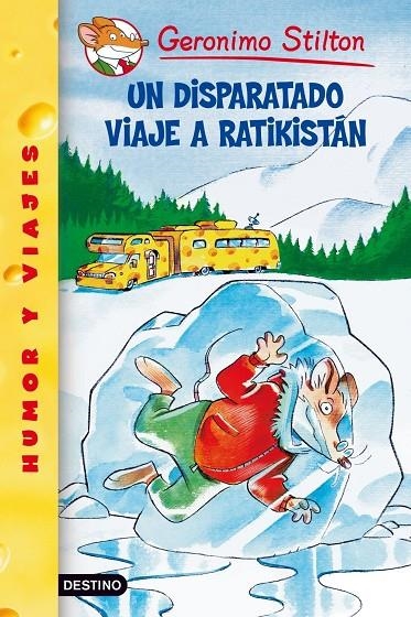 DISPARATADO VIAJE A RATIKISTAN | 9788408049104 | STILTON, GERONIMO