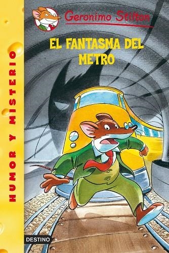 FANTASMA DEL METRO, EL (CASTELLA) | 9788408052791 | STILTON, GERONIMO