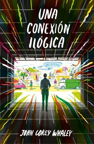 UNA CONEXIÓN ILÓGICA | 9788420485201 | WHALEYS, JOHN COREY