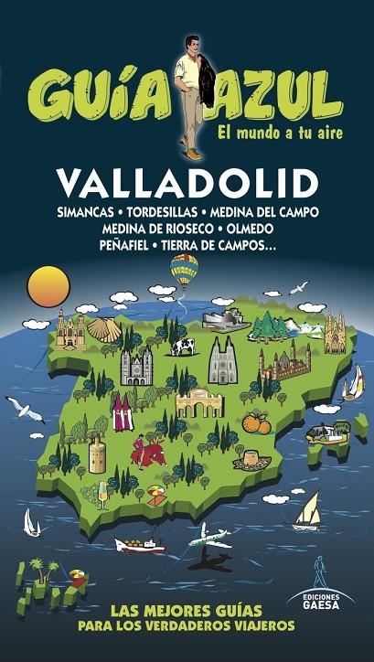 VALLADOLID | 9788416766406 | LEDRADO, PALOMA/GONZÁLEZ, IGNACIO